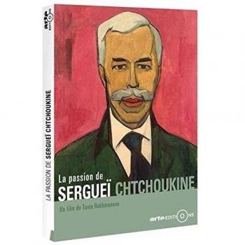 Sergueï Chtchoukine : Le roman d’un collectionneur DVD