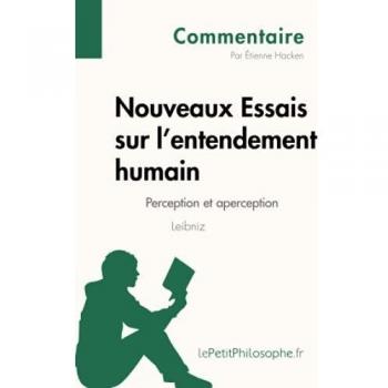 Nouveaux Essais sur l'entendement humain de Leibniz