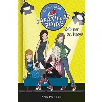 EL CLUB DE LAS ZAPATILLAS ROJAS 3: TODO POR UN SUEÃO