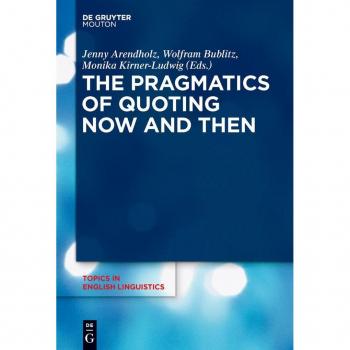 The Pragmatics of Quoting Now and Then
