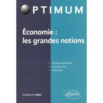 Economie : les grandes notions