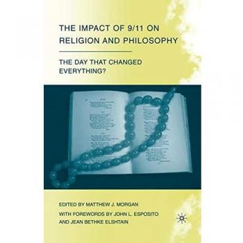 The Impact of 9/11 on Religion and Philosophy