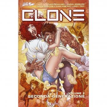 Seconda generazione. Clone