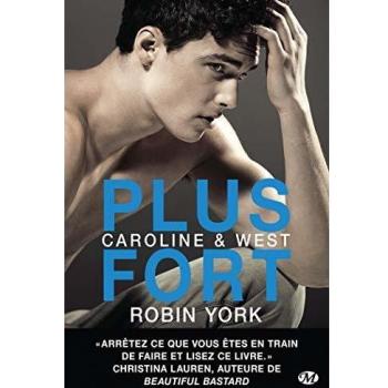 Caroline & West, Tome 2 : Plus fort