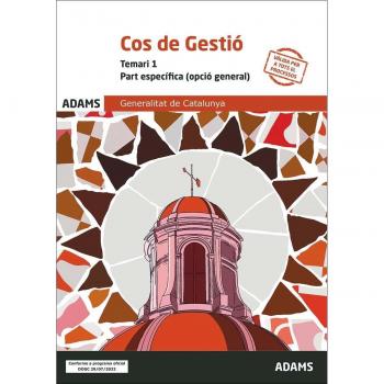 Temari 1 Cos de Gestió, Opció General, Part específica, de la Generalitat de Catalunya (Tapa blanda).