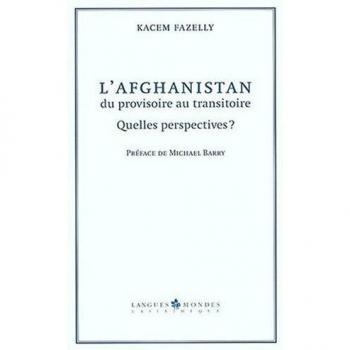 L'afghanistan,du provisoire au transitoire