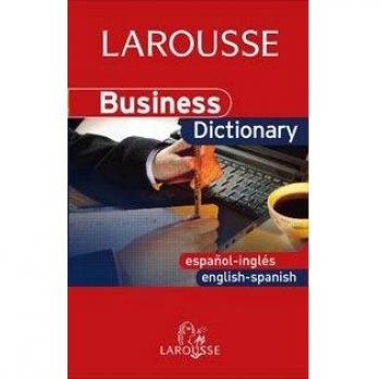 BUSINESS DICTIONARY ENGLISH-SPANISH / ESPAÑOL-INGLÉS