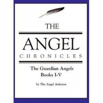The Angel Auberon: The Angel Chronicles