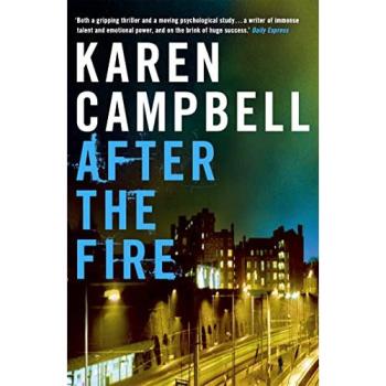 Karen Campbell After the Fire