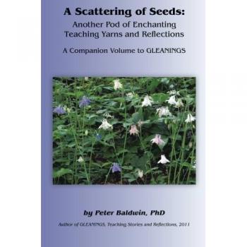 A Scattering of Seeds