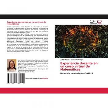 Experiencia docente en un curso virtual de Matemáticas: Durante la pandemia por Covid-19