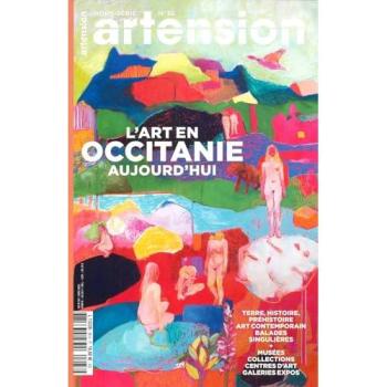 Revue Artension Hors-Série 38 – L’Art en Occitanie Aujourd'hui (Printemps 2025)