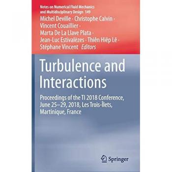 Turbulence and Interactions: TI 2018 Conference Proceedings, Martinique