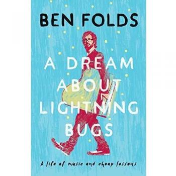 Ben Folds A Dream About Lightning Bugs