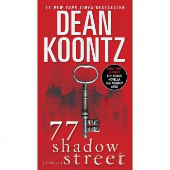 77 Shadow Street, by Dean Koontz