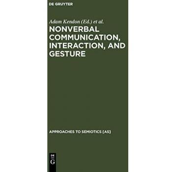 Nonverbal Communication, Interaction, and Gesture