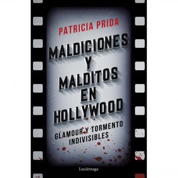 Maldiciones y malditos en Hollywood
