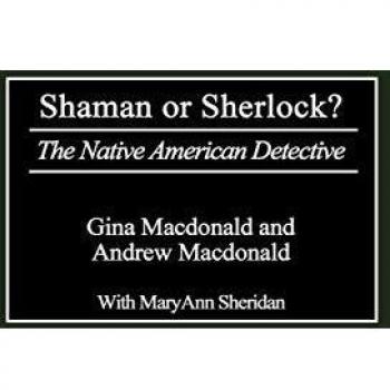 Shaman Or Sherlock?: The Native American Detective