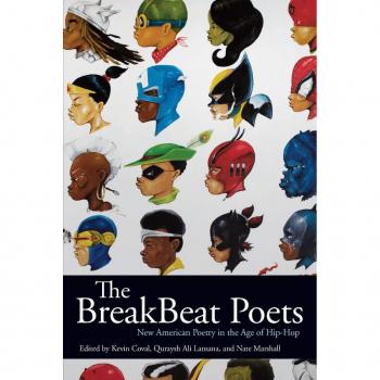 BreakBeat Poets, The : New American Poetry in the Age of Hip-Hop