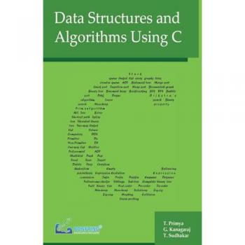 Data Structures and Algorithms Using C