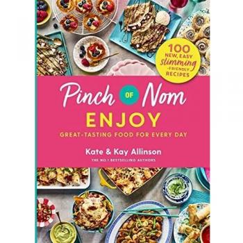 Pinch of Nom: Enjoy / Kate & Kay Allinson