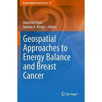 Geospatial Approaches to Energy Balance and Breast Cancer