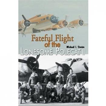 Fateful Flight of the Lonesome Polecat II