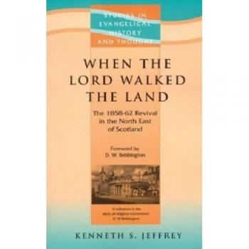When the Lord Walked the Land