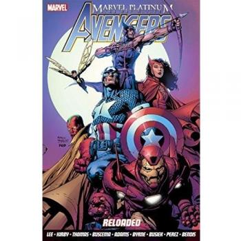 Marvel Platinum: the Definitive Avengers Reloaded Stan, Busiek, K