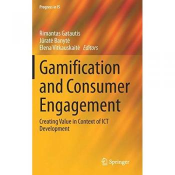 Gamification and Consumer Engagement: Creating Value in Context of ICT Development (Progress in IS)