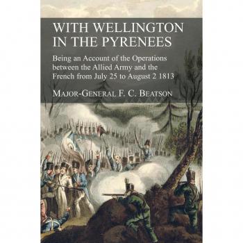 WITH WELLINGTON IN THE PYRENEES