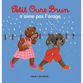 Petit Ours Brun n'aime pas l'orage