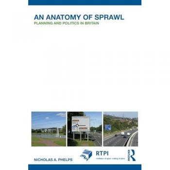 An Anatomy of Sprawl