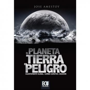 El planeta tierra en peligro