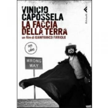 Vinicio Capossela. La faccia della terra. DVD. Con libro