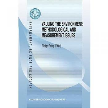 Valuing the Environment: Methodological and Measurement Issues