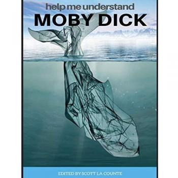 Help Me Understand Moby Dick!: Includes Summary of Book and Abridged Version