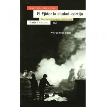 El ejido: la ciudad-cortijo