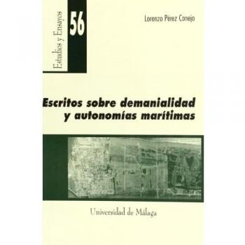 Escritos sobre demanialidad y autonomías marítimas