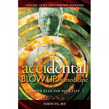 AcciDental Blow Up in Medicine : Battle Plan for Your Life