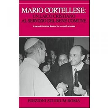 Mario Cortellese: un laico cristiano al servizio del bene comune