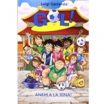 Gol 14. Anem a la xina (Tapa dura).