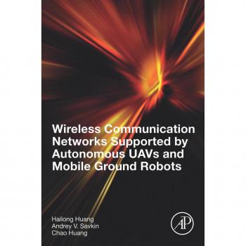 Wireless Communication Networks Supported by Autonomous UAVs and Mobile Ground Robots