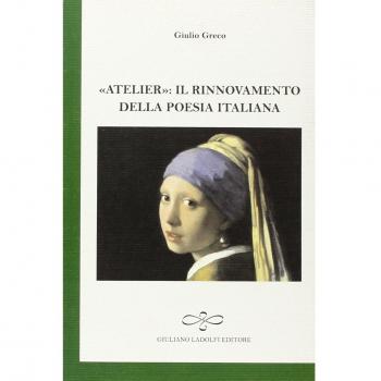 «Atelier». Il rinnovamento della poesia italiana