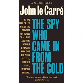 The Spy Who Came in from the Cold: The Smiley Collection
