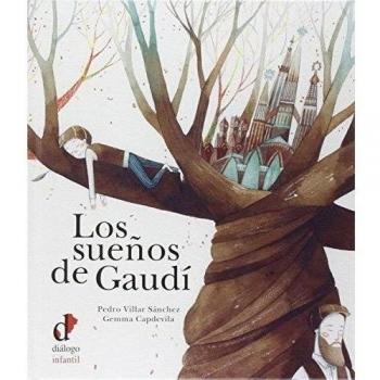 Los sueños de Gaudí.