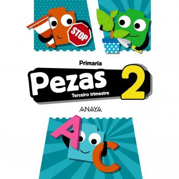 Pezas 2. Terceiro trimestre.