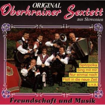 Musik & Freundschaft – Original Oberkrainer Sextett – Preis gilt seit 12.08.2025, 05:03:07