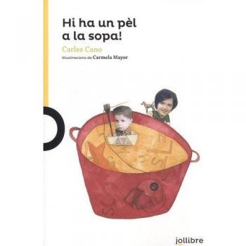 Hi ha un pèl a la sopa!