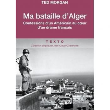 Ted Morgan Ma Bataille D'Alger